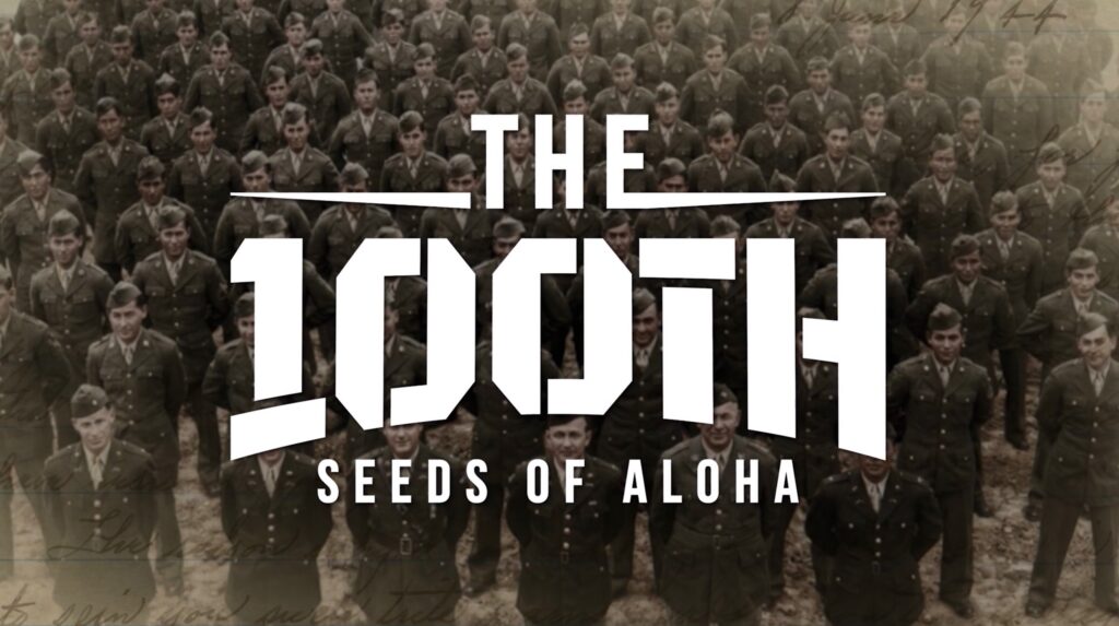 The 100th, Seeds of Aloha Title Card